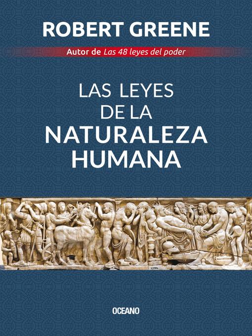 Title details for Las leyes de la naturaleza humana by Robert Greene - Available